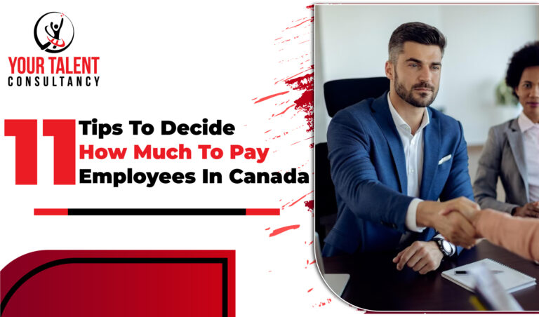 11 tips to decide how much to pay employees in canada