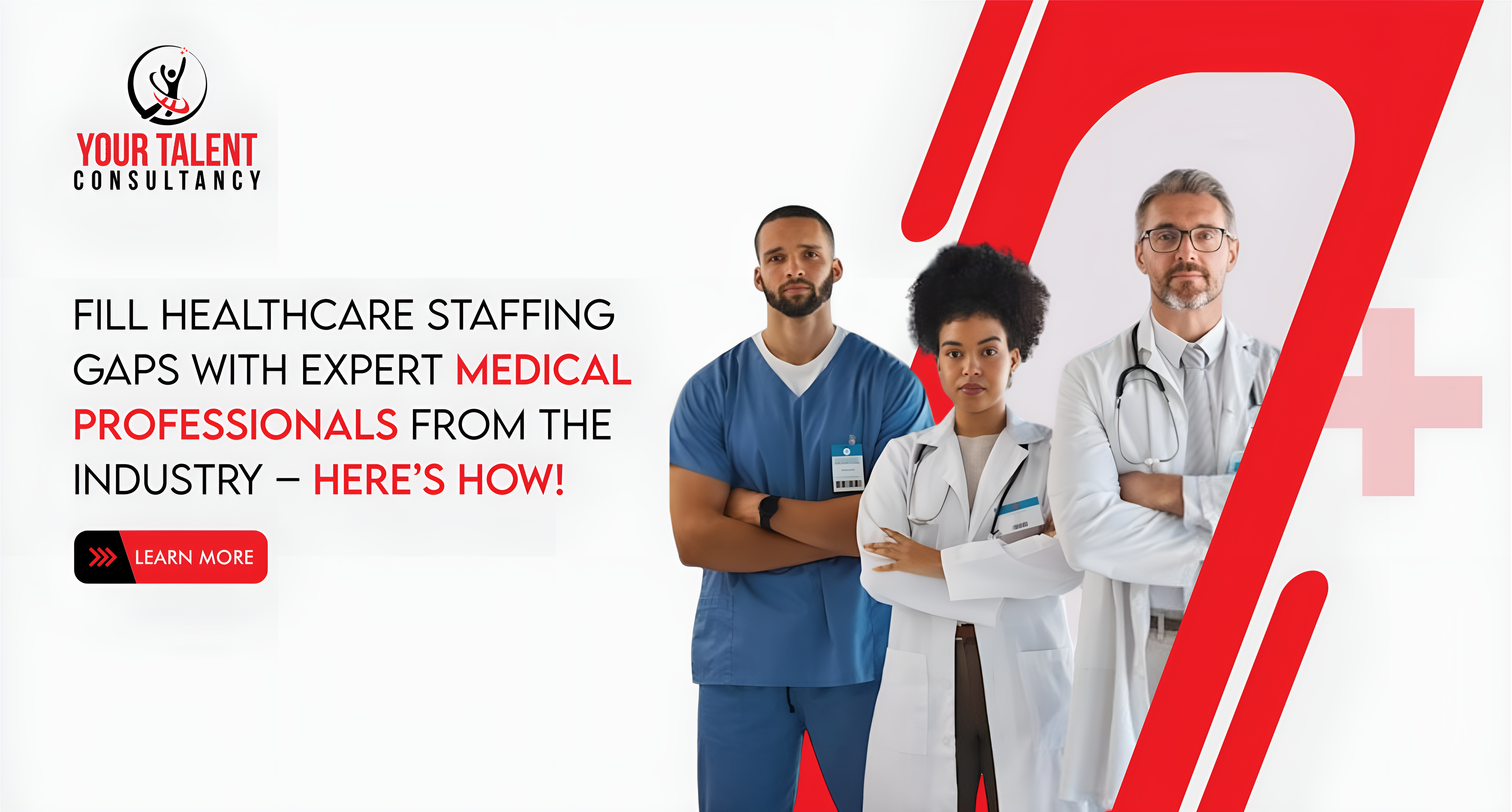 Fill Healthcare Staffing Gaps with Expert Medical Professionals from the Industry – Here’s How!